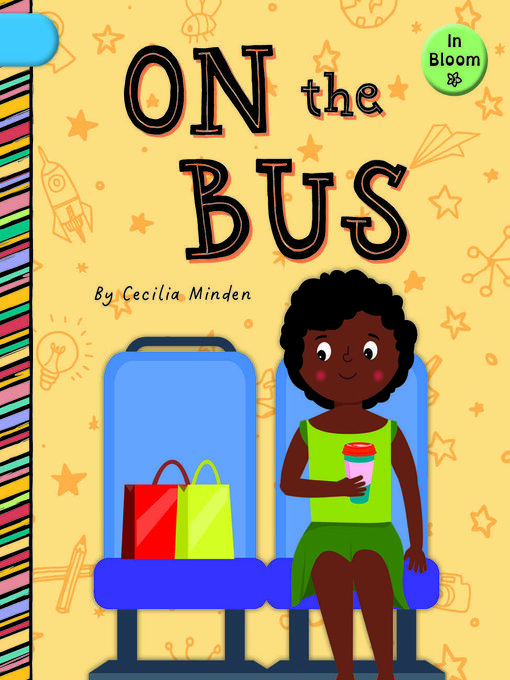 Title details for On the Bus by Cecilia Minden - Wait list